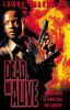 Dead or Alive