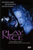 Play Nice