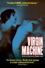 Virgin Machine