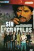 Sin Escrupulos
