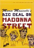 Big Deal on Madonna Street