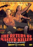 Return of the Master Killer