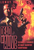Dead or Alive