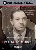 American Experience: A Brilliant Madness - The Story of John Nash