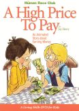 The Human Race Club: A High Price to Pay