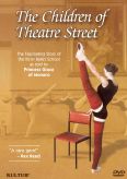The Children of Theatre Street