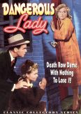 Dangerous Lady