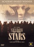 In the Shadow of the Stars