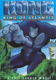 King Kong: King of Atlantis