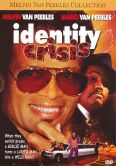 Identity Crisis