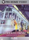 American Experience: Streamliners - America's Lost Trains