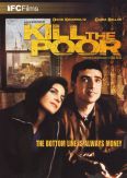 Kill the Poor