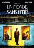 Un Monde Sans Pitié