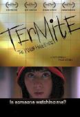 Termite: The Walls Have Eyes