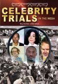 Celebrity Trials in the Media