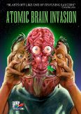 Atomic Brain Invasion