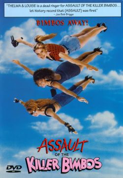 Assault of the Killer Bimbos