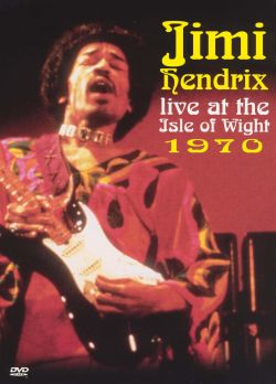 Blue Wild Angel: Jimi Hendrix Live at the Isle of Wight