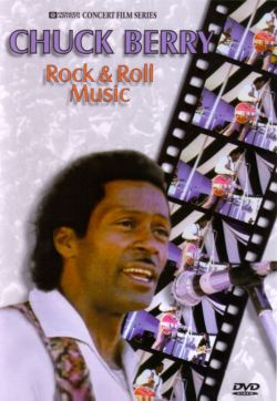 Chuck Berry: Rock & Roll Music