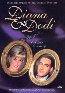 Diana & Dodi: A True Love Story