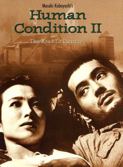 Human Condition, Part 2: The Road to Eternity
