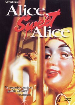 Alice, Sweet Alice
