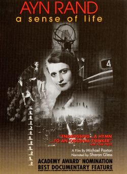 Ayn Rand: A Sense of Life