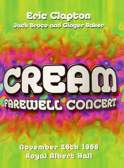 Cream: The Farewell Concert