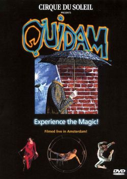 Cirque du Soleil: Quidam
