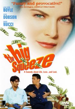 The Big Squeeze