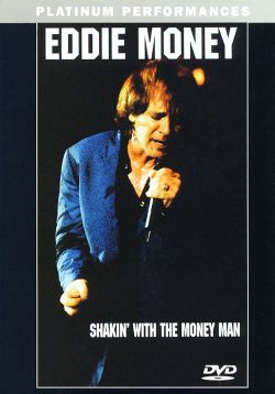 Eddie Money: Shakin' with the Money Man