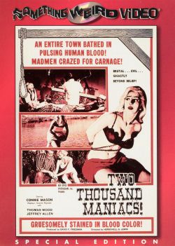 Two Thousand Maniacs!