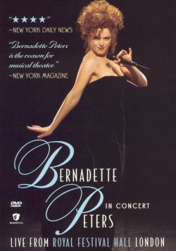 Bernadette Peters: In Concert