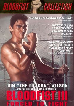 Bloodfist III: Forced to Fight