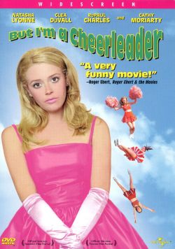 But I'm a Cheerleader