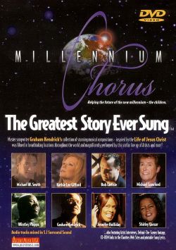 Millennium Chorus: The Greatest Story Ever Sung