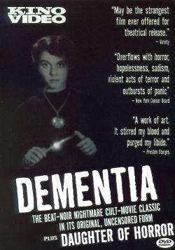 Dementia: Daughter of Horror