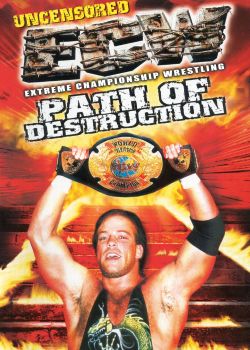 ECW: Path of Destruction