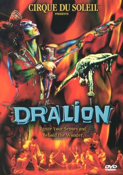 Cirque du Soleil: Dralion