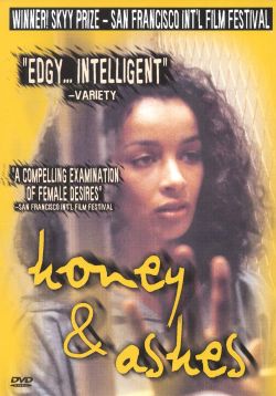 Honey and Ashes