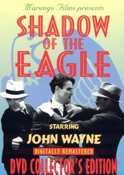 Shadow of the Eagle [Serial]