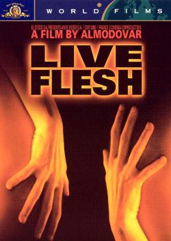 Live Flesh
