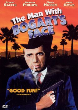The Man with Bogart's Face