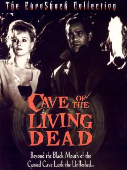 Cave of the Living Dead
