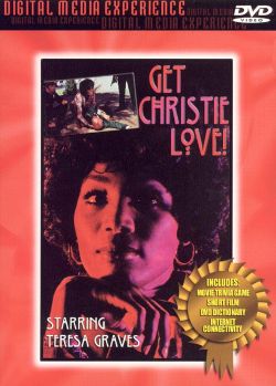 Get Christie Love!