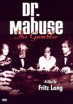 Dr. Mabuse: The Gambler