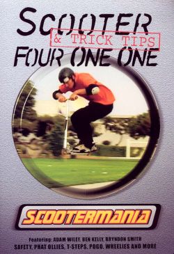 Adam Wylie: Scooter and Trick Tip Four One One