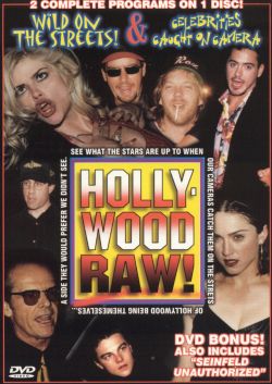 Hollywood Raw! Wild in the Streets