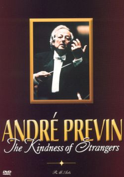 André Previn: The Kindness of Strangers