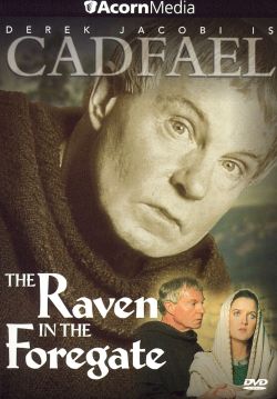 Cadfael: The Raven in the Foregate